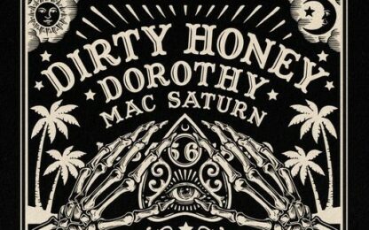 DIRTY HONEY-DOROTHY