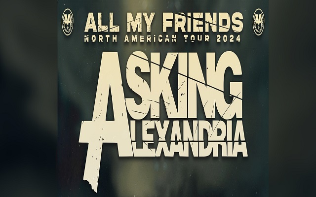 Asking Alexandria: All My Friends Tour